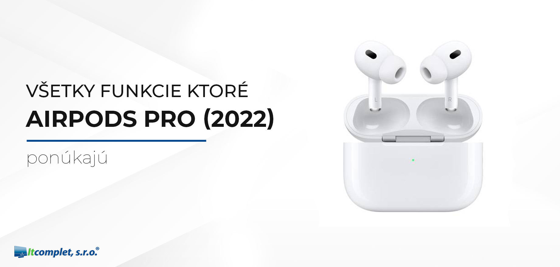 Všetky funkcie, ktoré AirPods Pro 2 ponúkajú