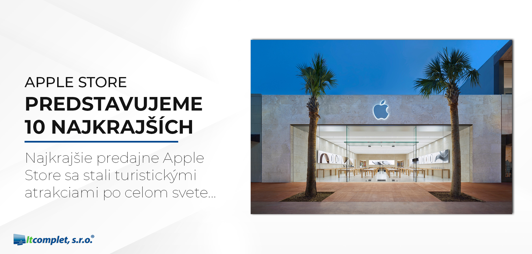 10 najkrajších Apple predajní na svete: Čím sú špeciálne?