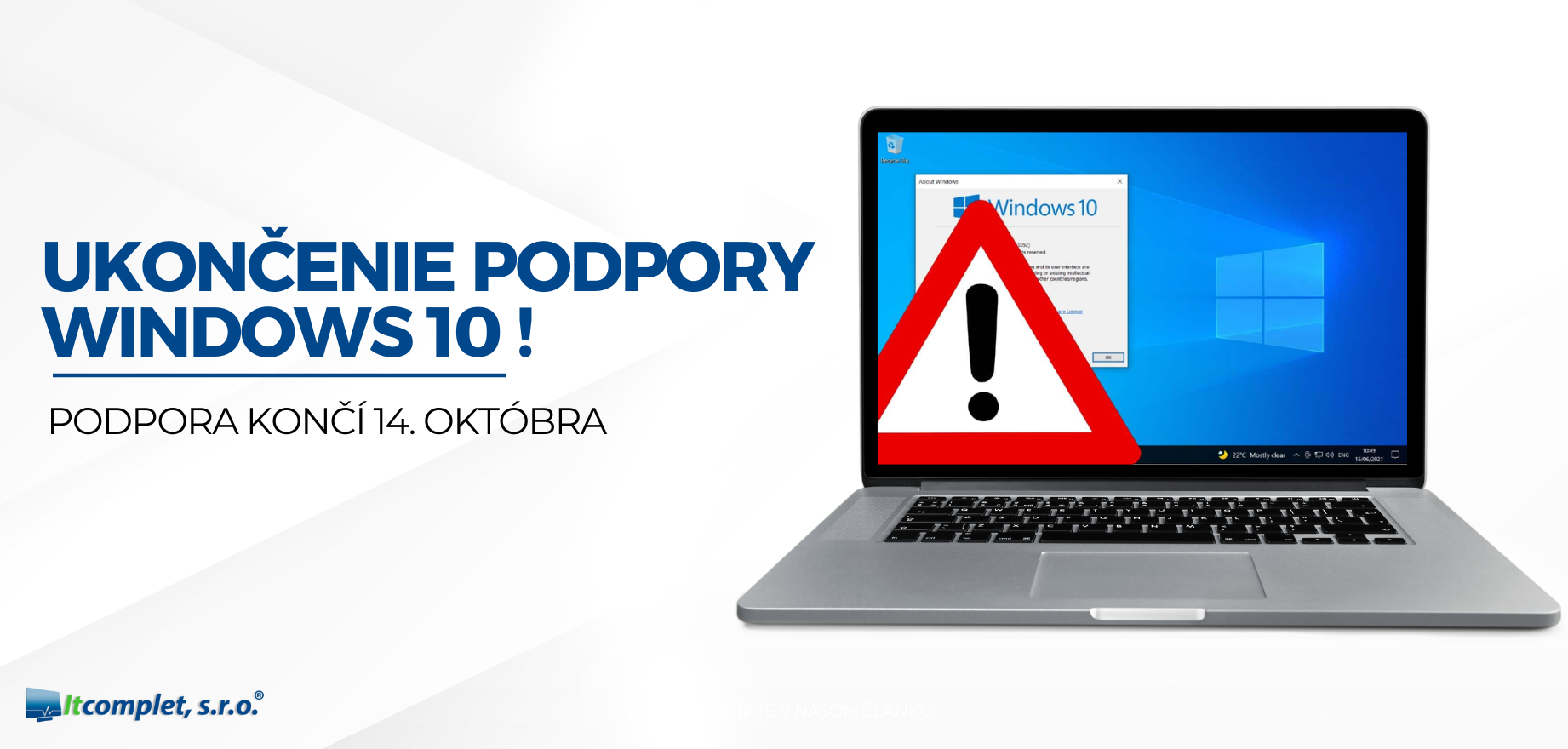 Ukončenie podpory Windows 10 a čo to znamená pre vás!