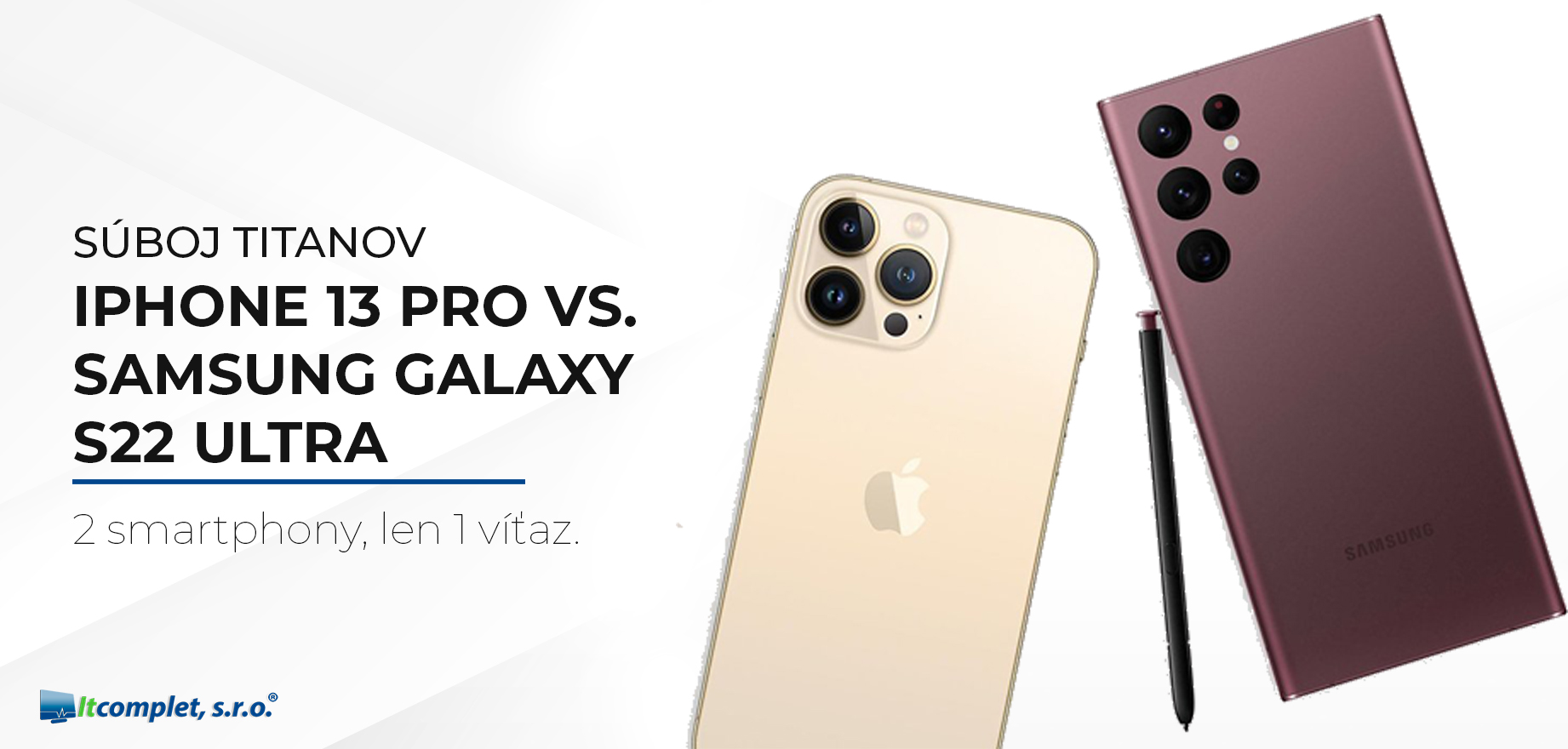 Súboj titanov: iPhone 13 Pro vs. Samsung Galaxy S22 Ultra
