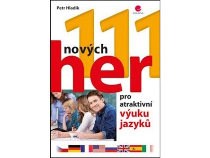 100184 111 novych her pro atraktivni vyuku jazyku