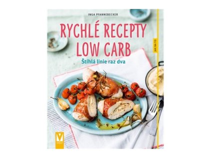 101240 rychle recepty low carb stihla linie raz dva