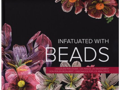 Infatuated with beads = Okouzleni perličkami = Les perles, un ravissement = Von Perlen bezaubert = Fascinados por los abalorios