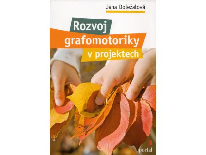 Rozvoj grafomotoriky v projektech