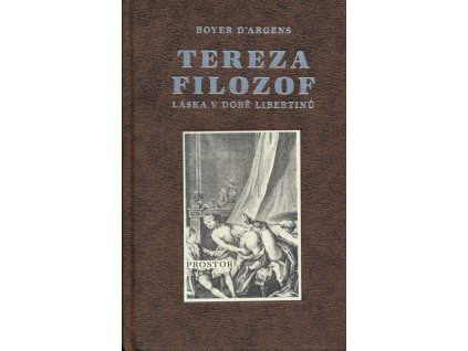 Tereza filozof : láska v době libertinů