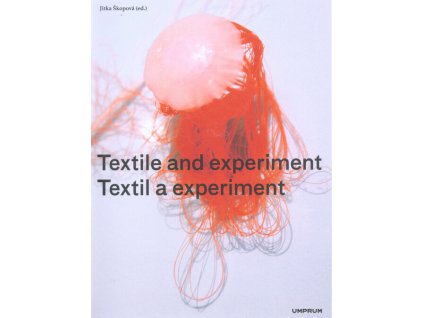 Textil a experiment / Textile and Experiment