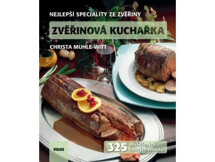 103427 zverinova kucharka 325 osvedcenych i novych receptu