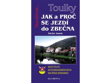 103820 toulky jak a proc se jezdi do zbecna