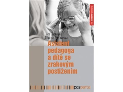 103895 asistent pedagoga a dite se zrakovym postizenim jak se citi a jak to vidi sourozenci lidi nejen s autismem