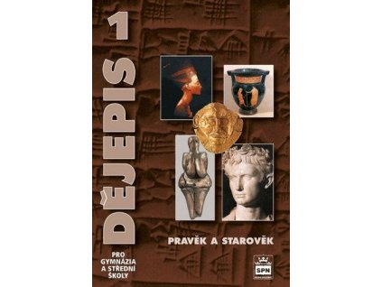 104138 dejepis 1 pro gymnazia a stredni skoly pravek a starovek