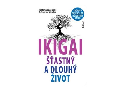104546 ikigai stastny a dlouhy zivot