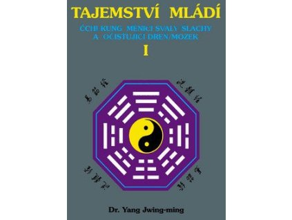 105395 tajemstvi mladi i cchi kung menici svaly slachy a ocistujici dren mozek