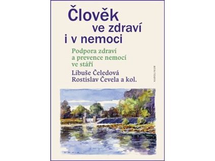 105521 clovek ve zdravi i v nemoci podpora zdravi a prevence nemoci ve stari