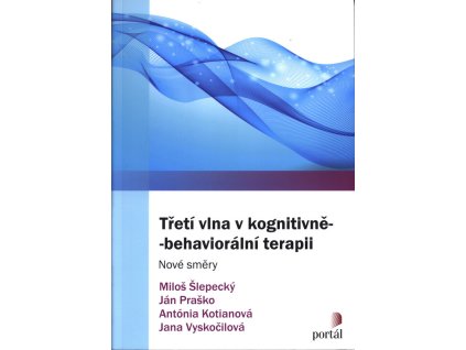 Třetí vlna v kognitivně-behaviorální terapii