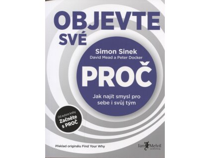 Objevte své PROČ