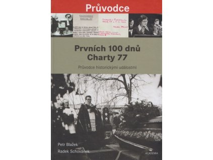 Prvních 100 dnů Charty 77