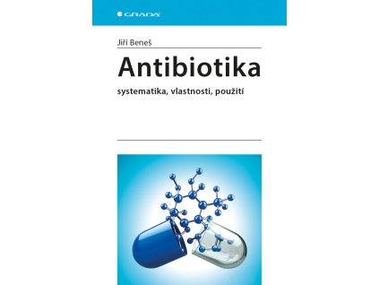 106538 antibiotika systematika vlastnosti pouziti