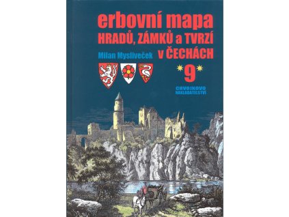 Erbovní mapa hradů, zámků a tvrzí v Čechách
