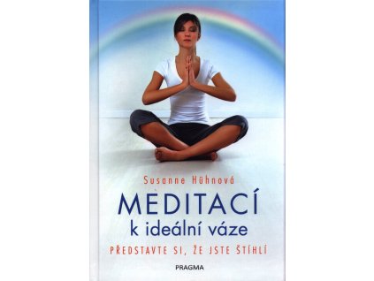 Meditací k ideální váze