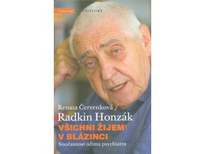 Všichni žijem v blázinci