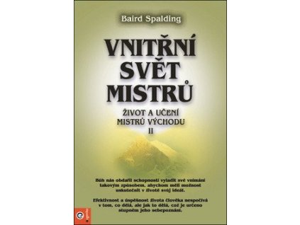 107171 vnitrni svet mistru zivot a uceni mistru vychodu ii