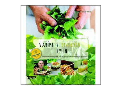 107339 varime z divokych bylin sber rostlin z okolni prirody rada na jejich pouziti v kuchyni a jine zpracovan