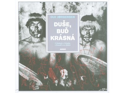 Duše, buď krásná