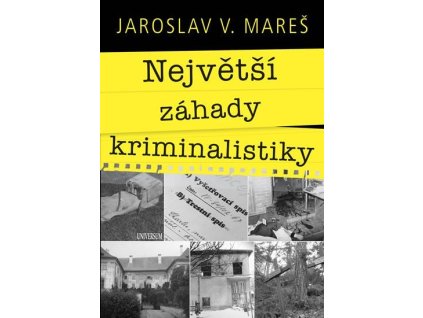 107972 nejvetsi zahady kriminalistiky