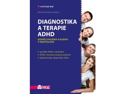 108218 diagnostika a terapie adhd dospeli pacienti a klienti v adiktologii