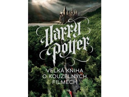 108260 harry potter velka kniha o kouzelnych filmech