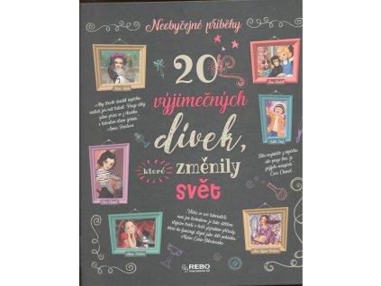 20 výjimečných dívek, které změnily svět