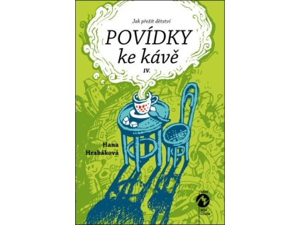 108722 povidky ke kave iv aneb jak prezit detstvi