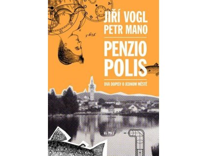 109043 penziopolis dva dopisy o jednom meste