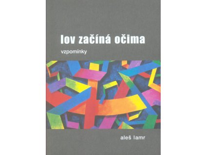 Lov začíná očima