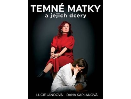 109649 temne matky a jejich dcery
