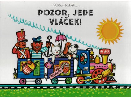 Pozor, jede vláček!