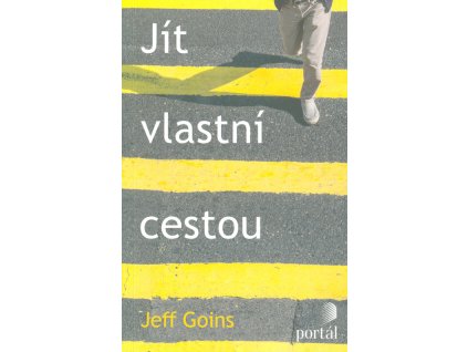 Jít vlastní cestou