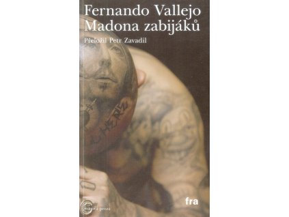Madona zabijáků