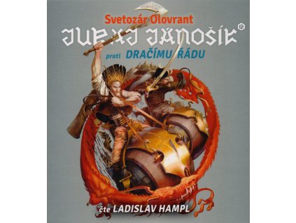 Juraj Jánošík® proti Dračímu řádu