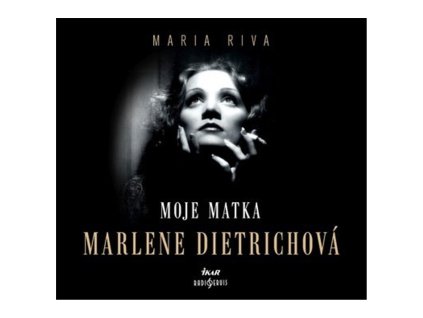 110567 moje matka marlene dietrichova audioknihovna