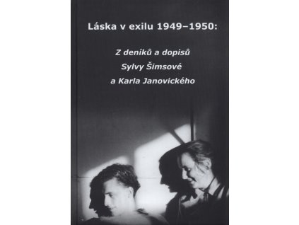 Láska v exilu 1949–1950