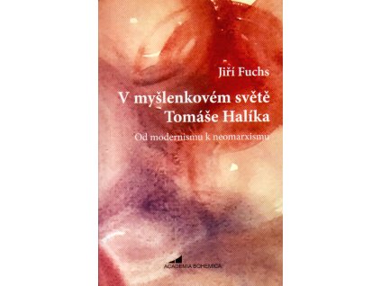 V myšlenkovém světě Tomáše Halíka