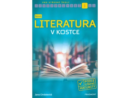 Nová literatura v kostce pro SŠ