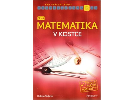 Nová matematika v kostce pro SŠ