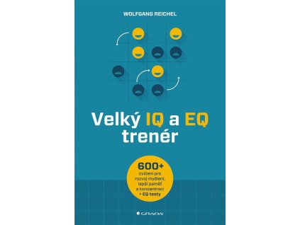 111386 velky iq a eq trener vice nez 600 cviceni pro rozvoj mysleni lepsi pamet a koncentraci eq testy