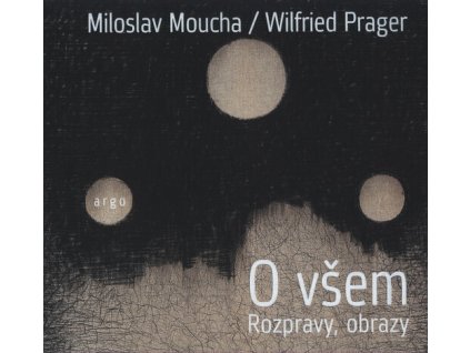O všem : rozpravy, obrazy