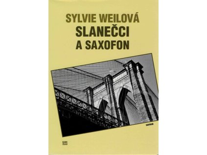 Slanečci a saxofon