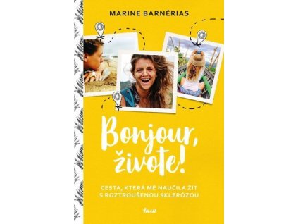 112655 bonjour zivote cesta ktera me naucila zit s roztrousenou sklerozou