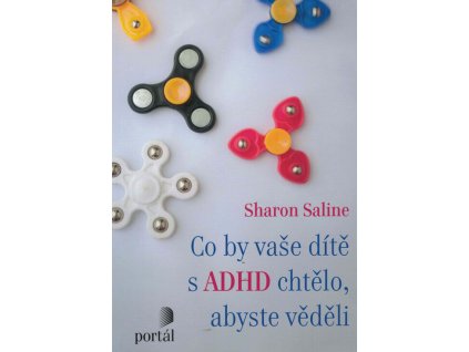 Co by vaše dítě s ADHD chtělo, abyste věděli