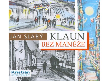 Klaun bez manéže